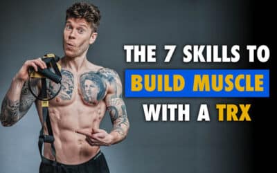 The 7 Skills to Build Muscle With a TRX Suspension Trainer