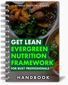 The "How To Eat To Get Lean For Busy Professionals" Handbook