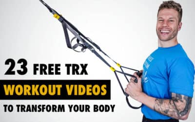 23 Free TRX Workout Videos to Transform Your Body (BEG – ADV)