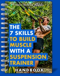 7 skills to build muscle with a suspension trainer handbook