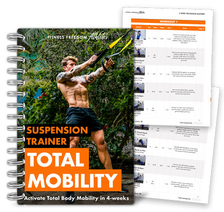 Total Mobility in 4 weeks TRX suspension trainer workout plan